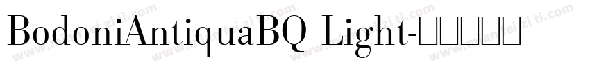 BodoniAntiquaBQ Light字体转换